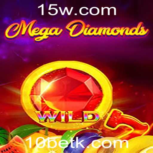 Descubra o Mundo Fascinante de MegaDiamond e sua Conexão com 10bet