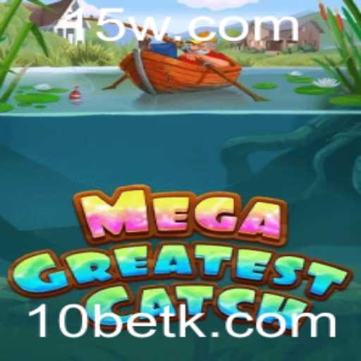 MegaGreatestCatch: Uma Jornada Emocionante no Mundo dos Jogos
