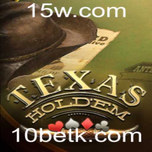 Texas Hold'em: Descubra o Fascinante Mundo do Poker com 10Bet